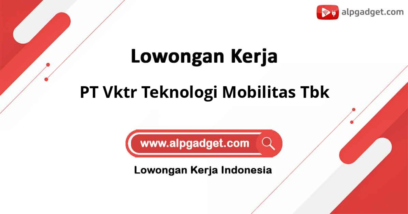 Gaji PT Vktr Teknologi Mobilitas Tbk: Struktur Gaji dan Jenjang Karir