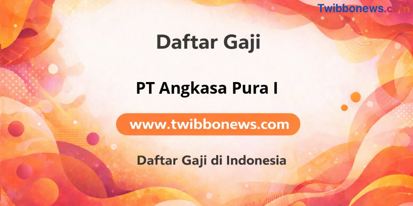 Besaran Gaji PT Angkasa Pura I: Untung Besar Bikin Dompet Girang