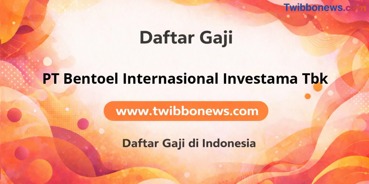 Slip Gaji PT Bentoel Internasional Investama Tbk: Bikin Ngiler