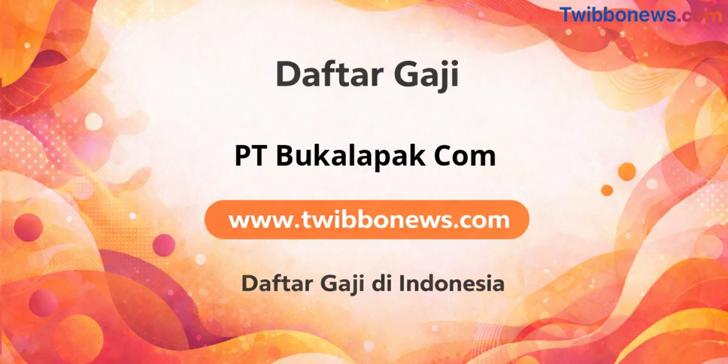 Gaji Update PT Bukalapak Com: Rahasia Terbongkar