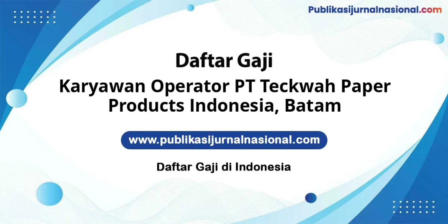 Lowongan Kerja Karyawan Operator PT Teckwah Paper Products Indonesia di Batam