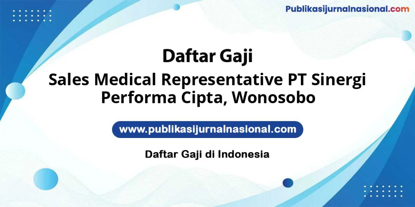 Lowongan Kerja Sales Medical Representative PT Sinergi Performa Cipta di Wonosobo