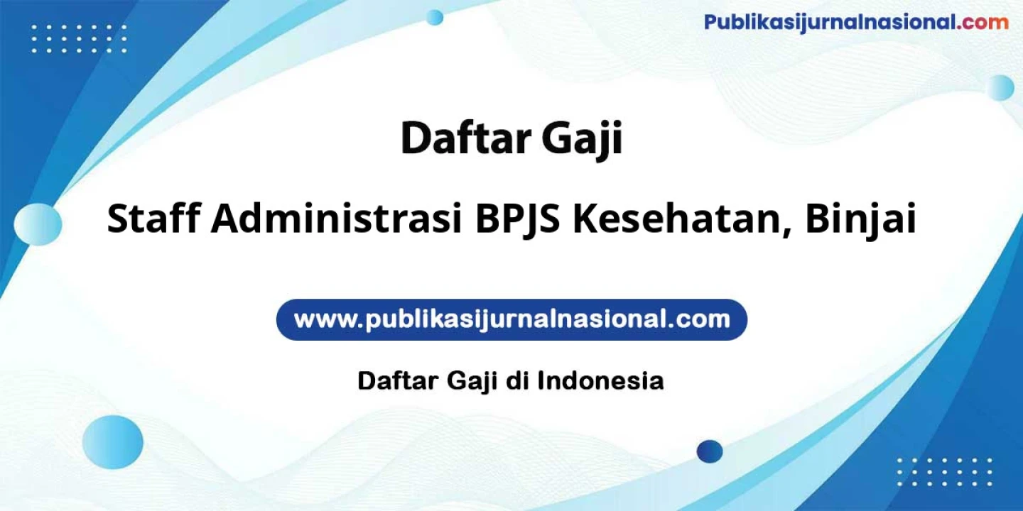 Lowongan Staff Administrasi BPJS Kesehatan Binjai 2026